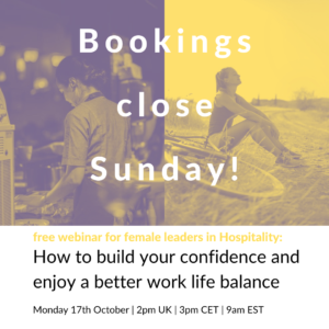 Poster for webinar: How to build your confidence and enjoy a better work life balance. Love Letters to Chefs